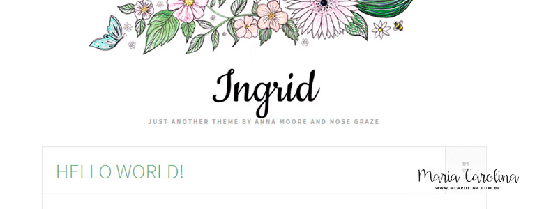 Ingrid | 6 incríveis temas free para seu blog | MCarolina.com.br