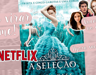 A Seleção vai virar filme da Netflix! | www.mcarolina.com.br